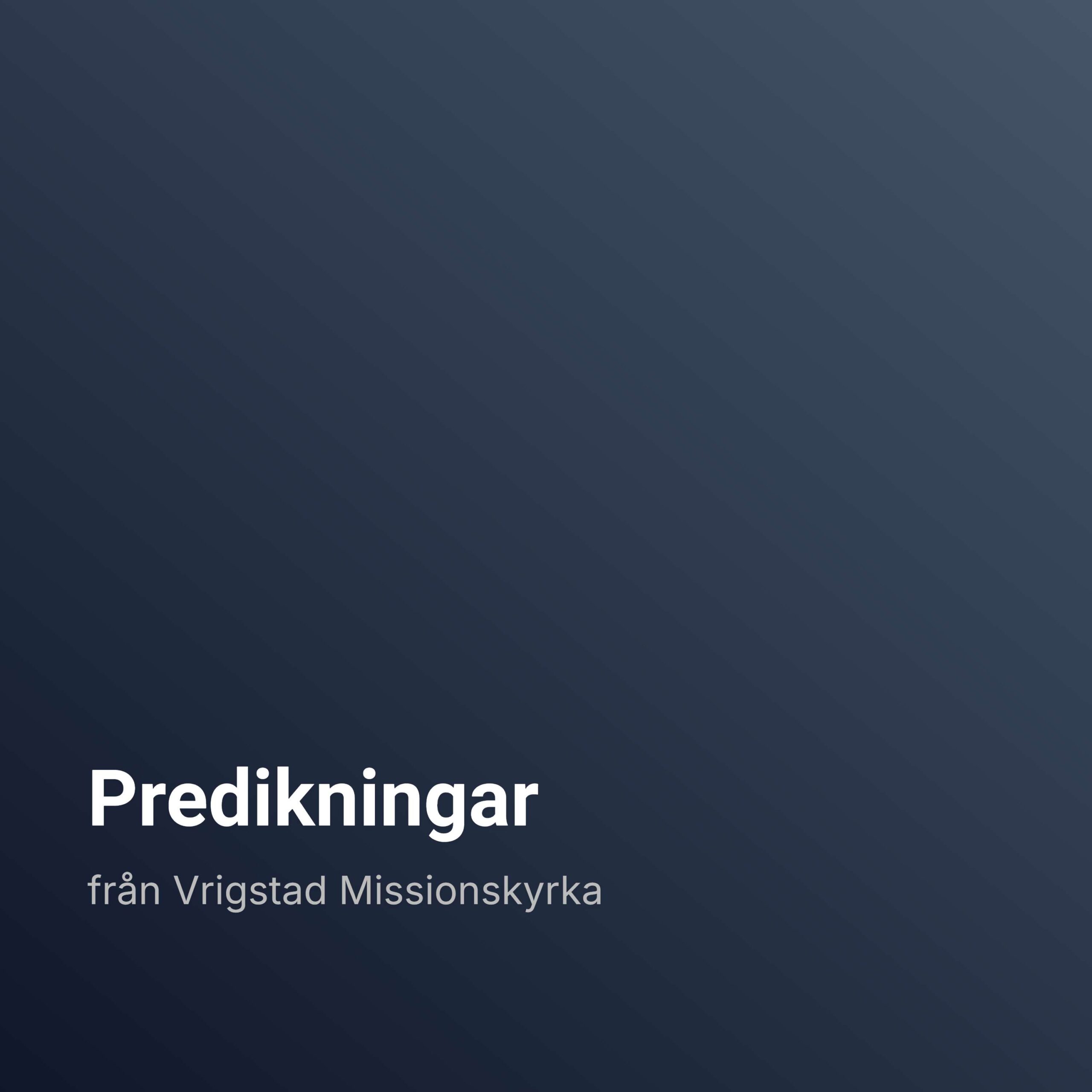 Vrigstad Missionskyrka podcast artwork